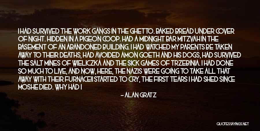 Hard To Survive Quotes By Alan Gratz