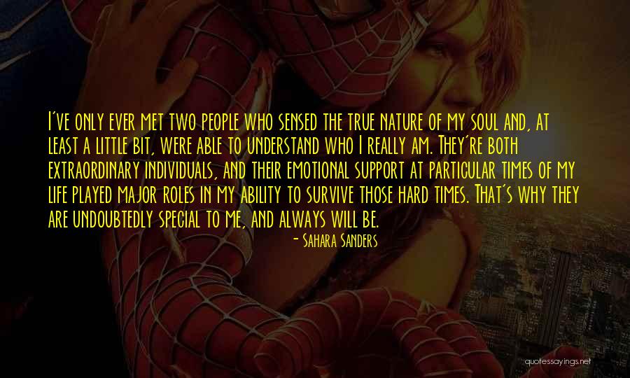 Hard To Survive Quotes By Sahara Sanders