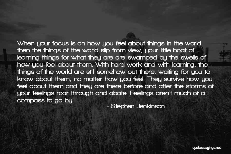 Hard To Survive Quotes By Stephen Jenkinson Hard To Survive Quotes By Stephen Jenkinson
