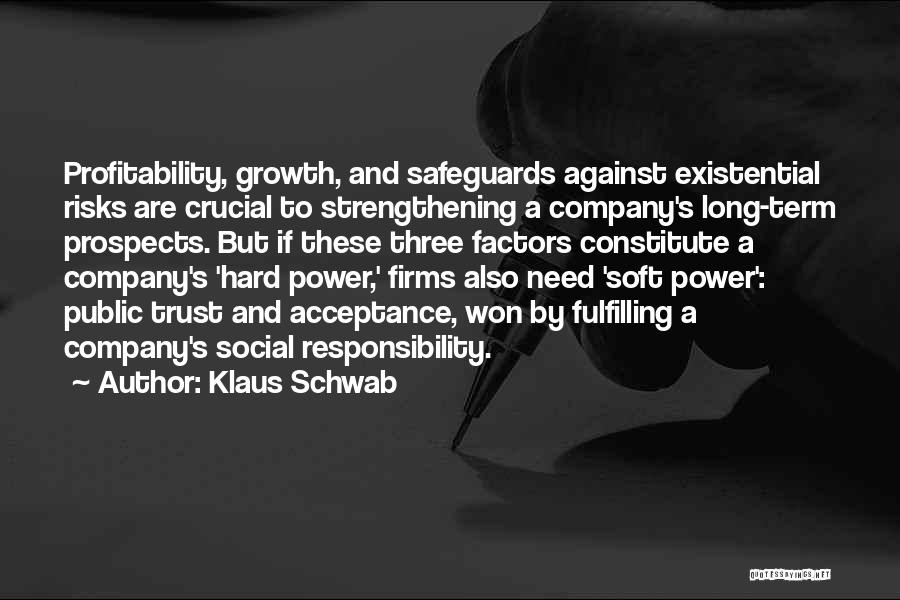 Hard To Trust Quotes By Klaus Schwab
