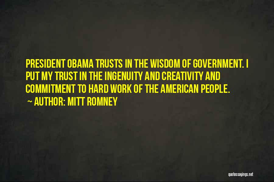Hard To Trust Quotes By Mitt Romney
