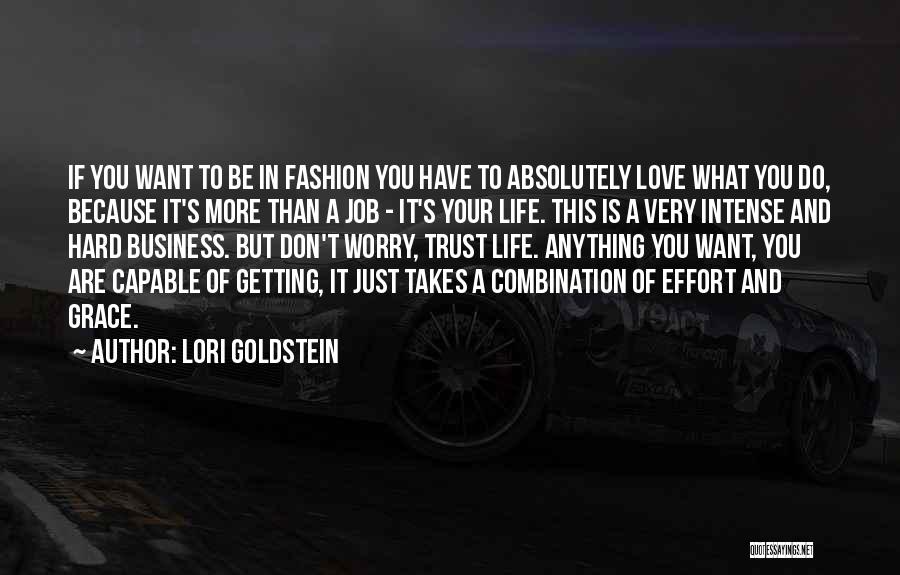 Hard To Trust You Quotes By Lori Goldstein