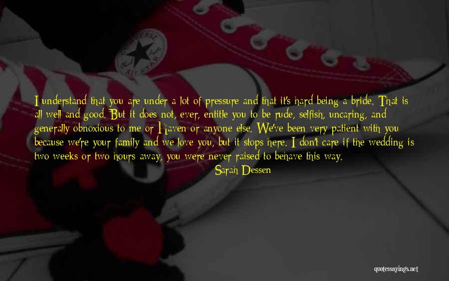 Hard To Understand Me Quotes By Sarah Dessen