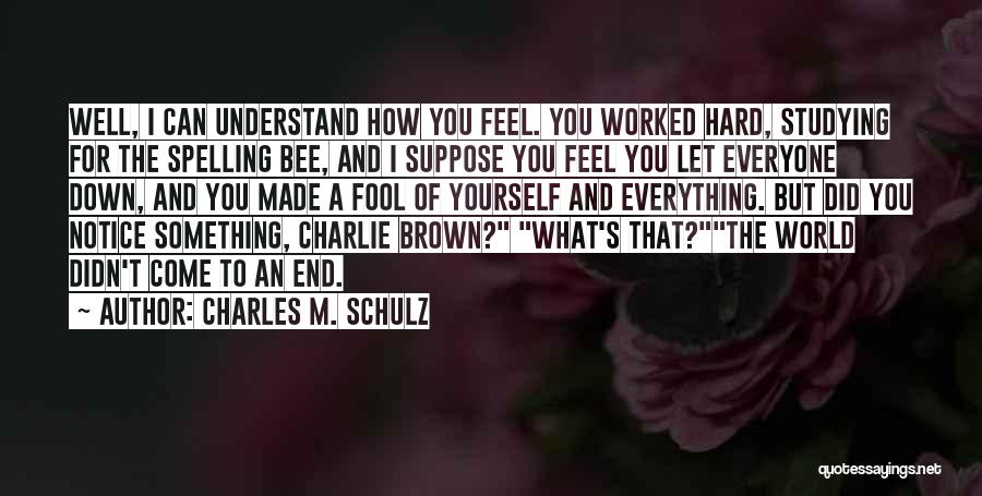 Hard To Understand Quotes By Charles M. Schulz