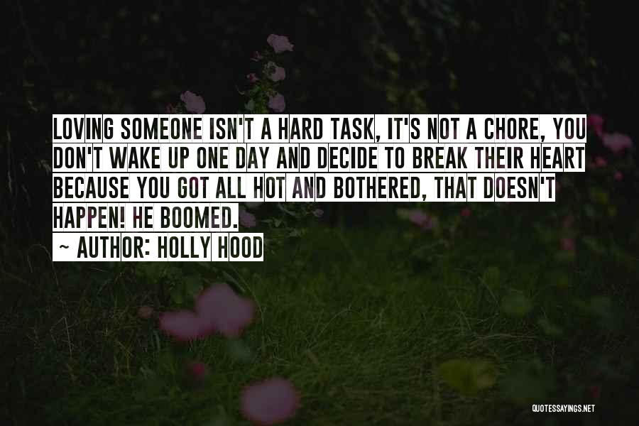 Hard To Wake Up Quotes By Holly Hood