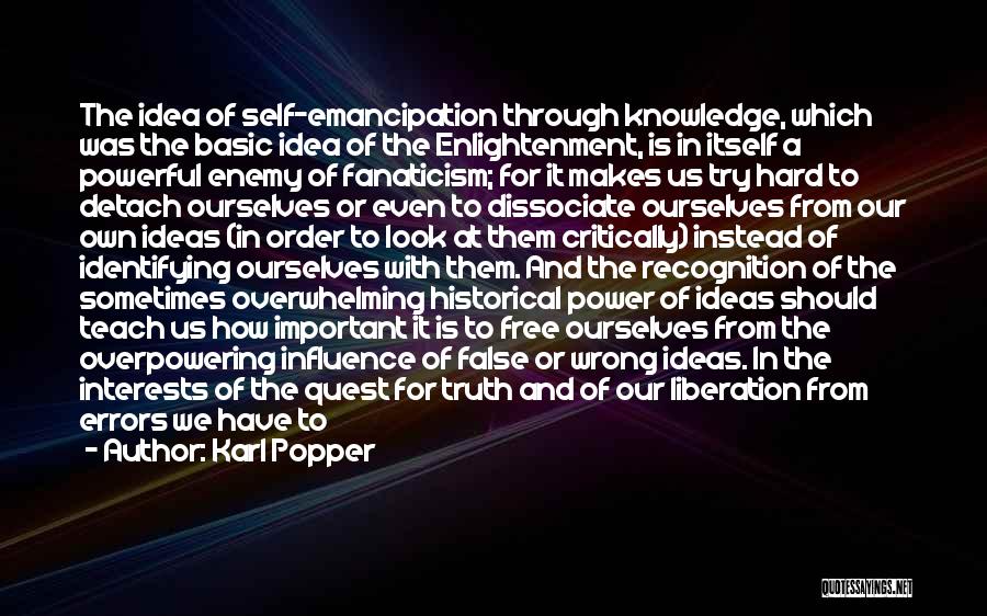 Hard Train Quotes By Karl Popper