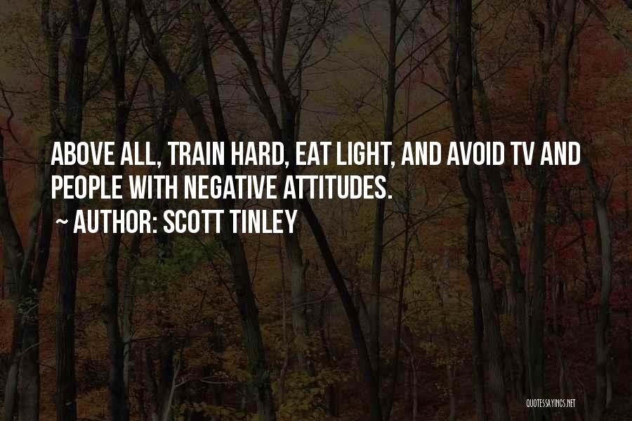 Hard Train Quotes By Scott Tinley