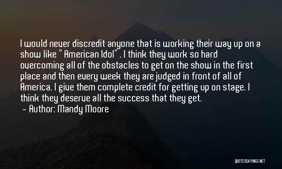 Hard Way To Success Quotes By Mandy Moore