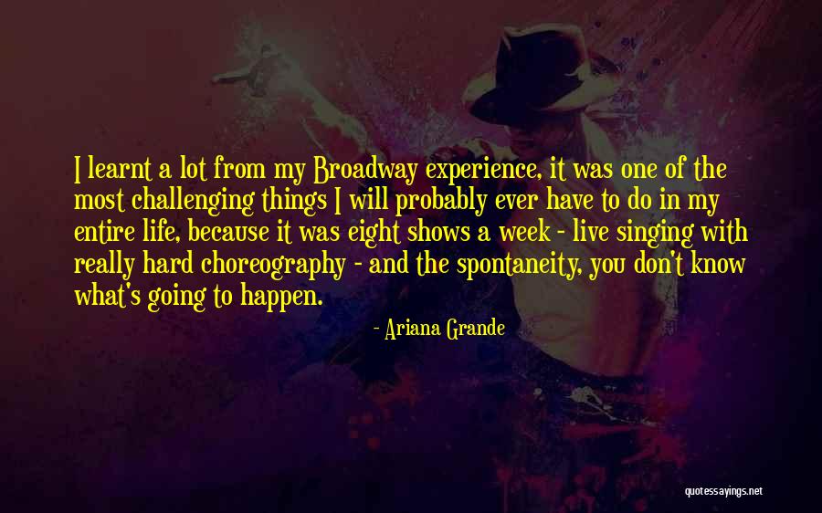 Hard Week Quotes By Ariana Grande Hard Week Quotes By Ariana Grande