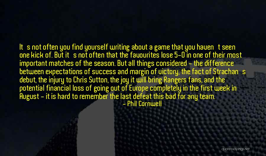 Hard Week Quotes By Phil Cornwell Hard Week Quotes By Phil Cornwell