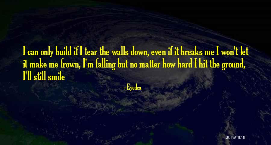 Hard Won Quotes By Eyedea Hard Won Quotes By Eyedea
