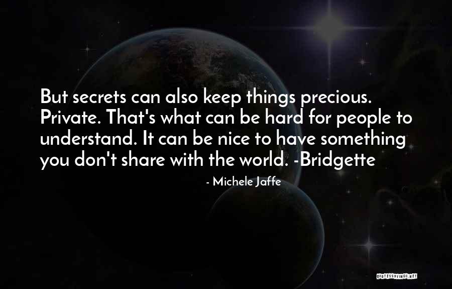 Hard Won Synonym Quotes By Michele Jaffe Hard Won Synonym Quotes By Michele Jaffe