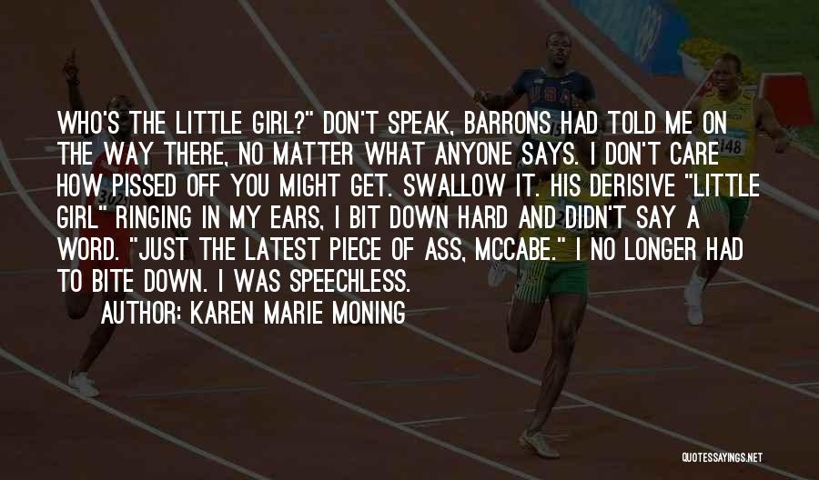 Hard Word Quotes By Karen Marie Moning