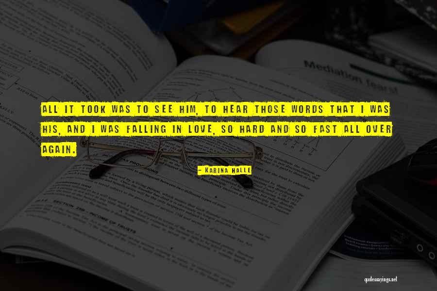 Hard Words Quotes By Karina Halle Hard Words Quotes By Karina Halle