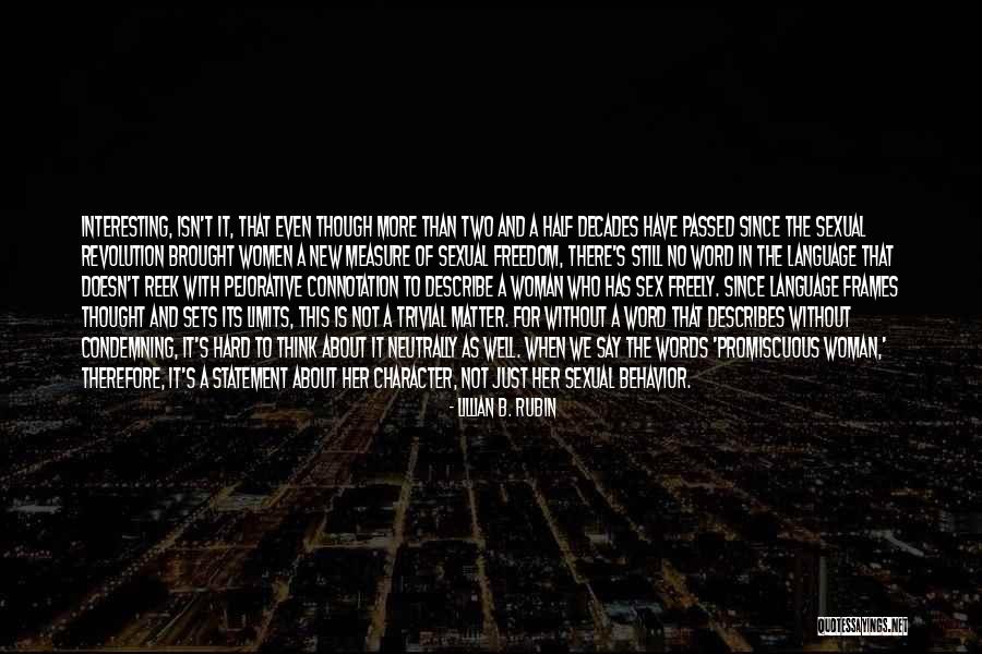 Hard Words To Say Quotes By Lillian B. Rubin Hard Words To Say Quotes By Lillian B. Rubin