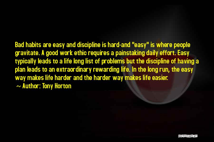 Hard Work And Discipline Quotes By Tony Horton