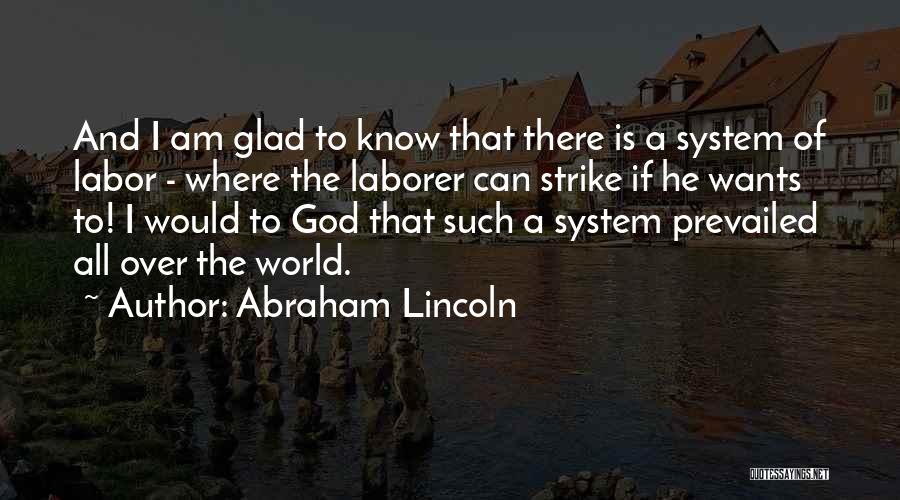 Hard Work And God Quotes By Abraham Lincoln