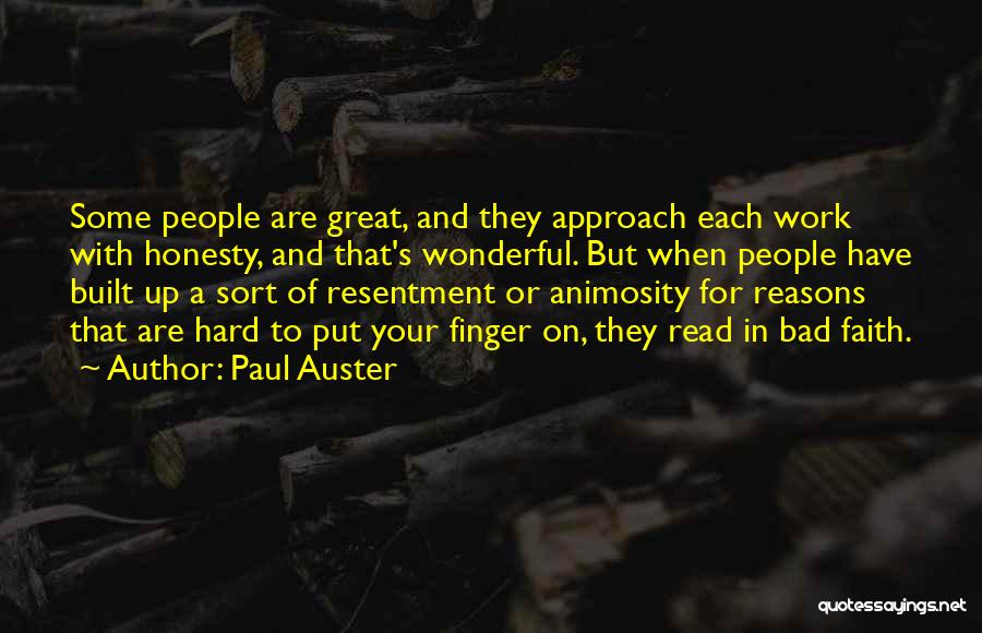 Hard Work And Honesty Quotes By Paul Auster