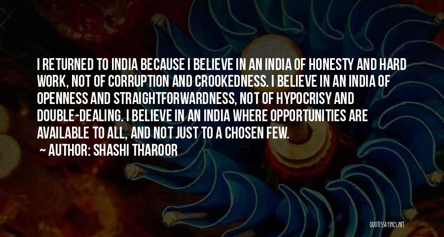 Hard Work And Honesty Quotes By Shashi Tharoor