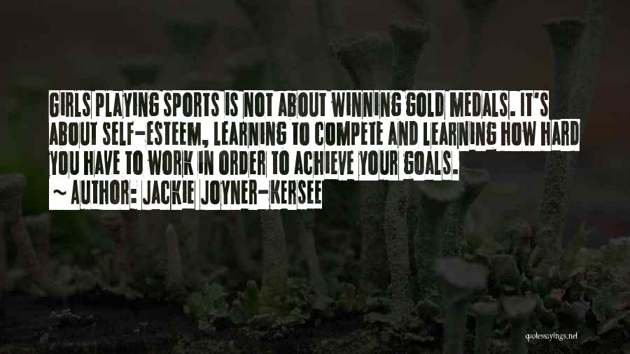 Hard Work And Leadership Quotes By Jackie Joyner-Kersee