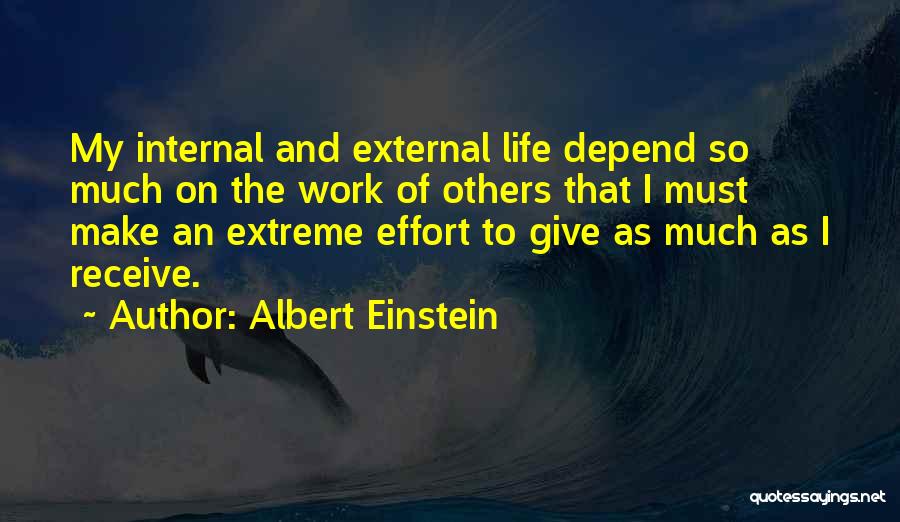 Hard Work And Life Quotes By Albert Einstein