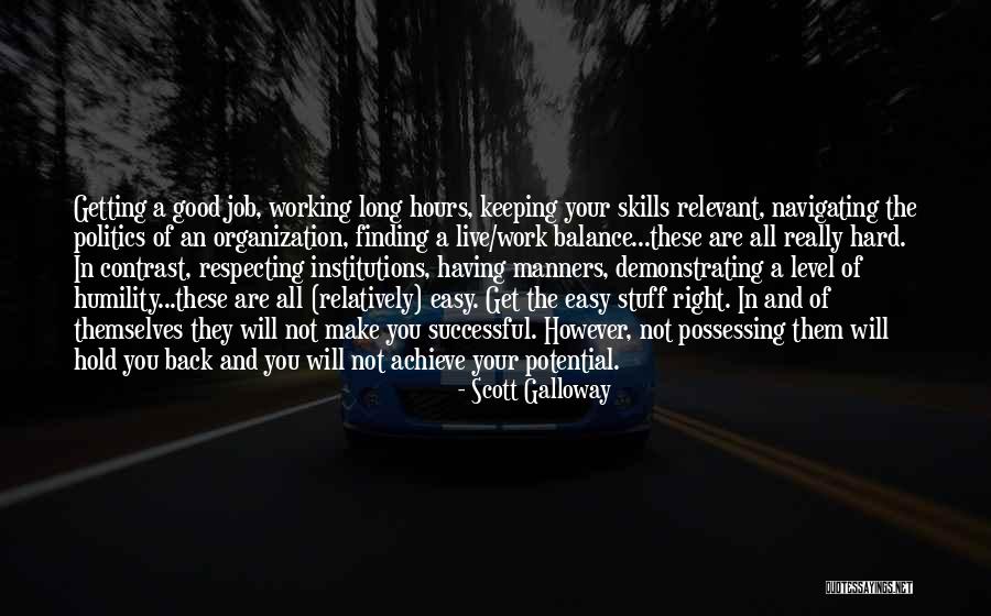 Top 35 Hard Work And Long Hours Quotes & Sayings