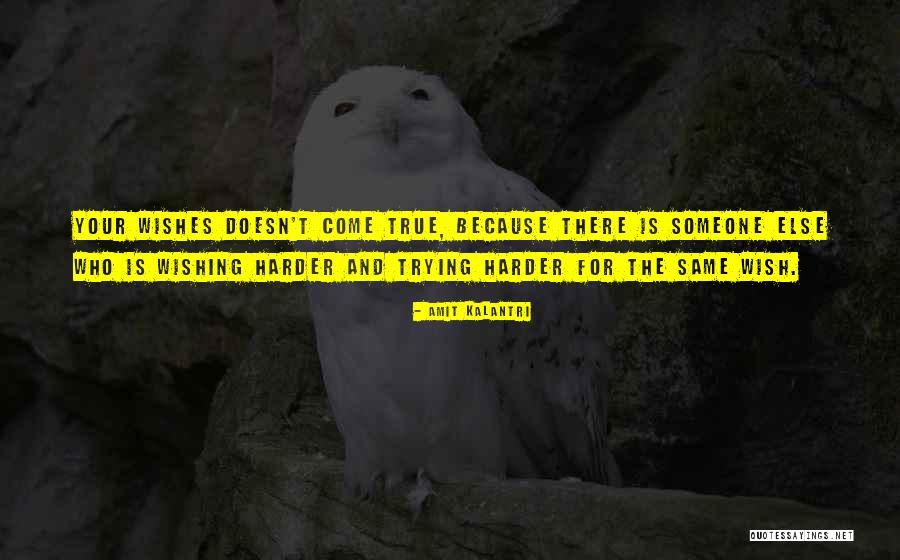 Hard Work And Motivation Quotes By Amit Kalantri Hard Work And Motivation Quotes By Amit Kalantri