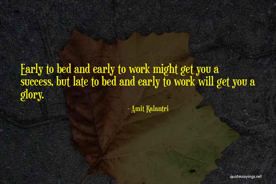 Hard Work And Motivation Quotes By Amit Kalantri