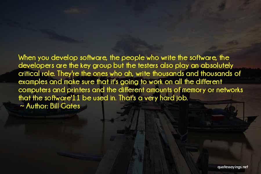 Hard Work And Play Quotes By Bill Gates