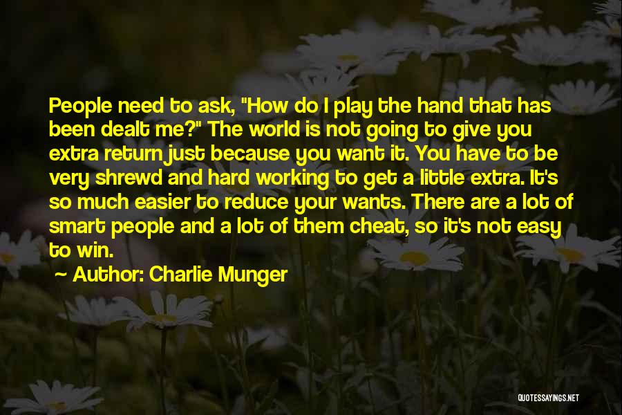 Hard Work And Play Quotes By Charlie Munger