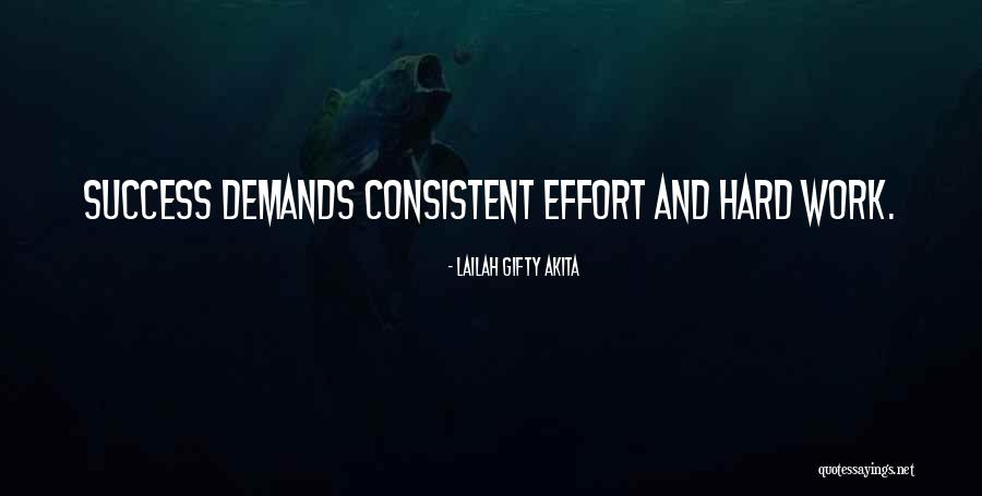 Hard Work Effort Quotes By Lailah Gifty Akita Hard Work Effort Quotes By Lailah Gifty Akita