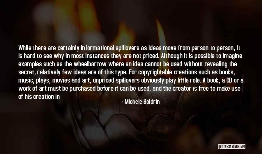 Hard Work From Movies Quotes By Michele Boldrin Hard Work From Movies Quotes By Michele Boldrin