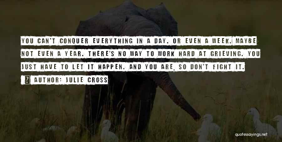 Hard Work Gymnastics Quotes By Julie Cross