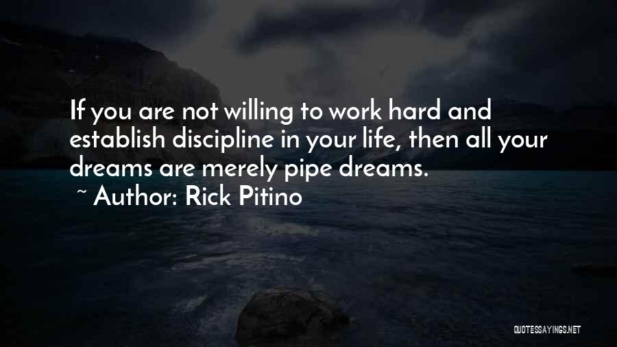 Hard Work In Basketball Quotes By Rick Pitino