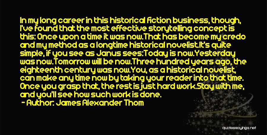 Hard Work In Business Quotes By James Alexander Thom