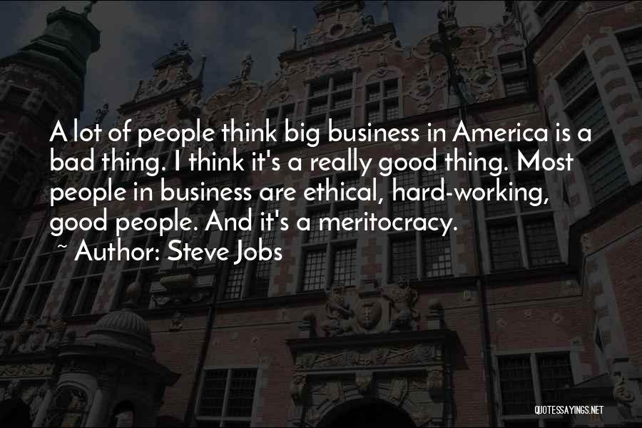 Hard Work In Business Quotes By Steve Jobs