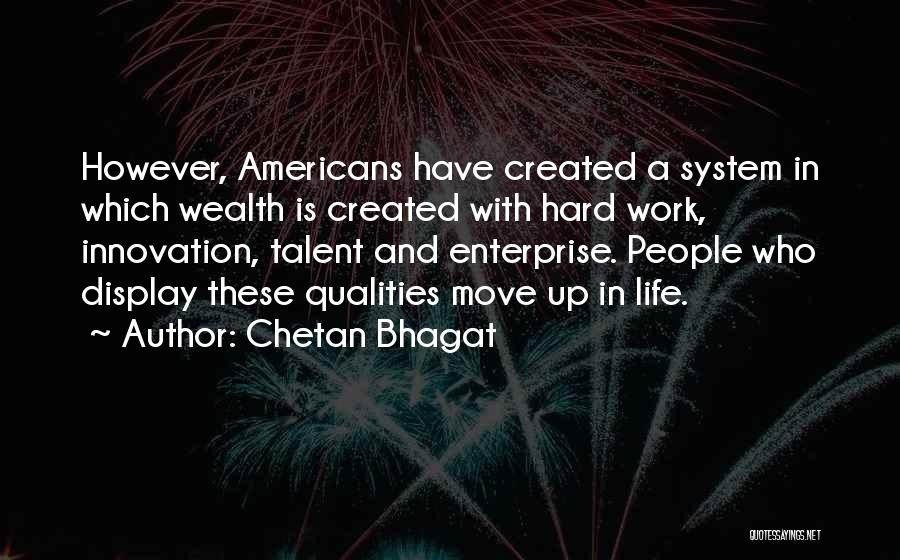 Hard Work Life Quotes By Chetan Bhagat