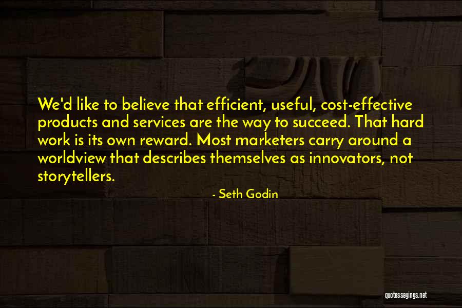 Hard Work No Reward Quotes By Seth Godin Hard Work No Reward Quotes By Seth Godin