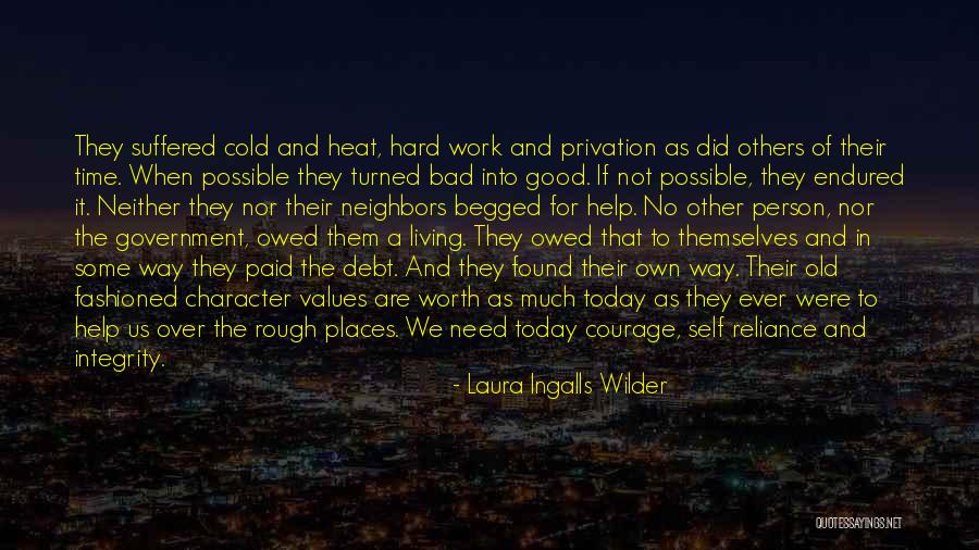 Hard Work Old Quotes By Laura Ingalls Wilder Hard Work Old Quotes By Laura Ingalls Wilder