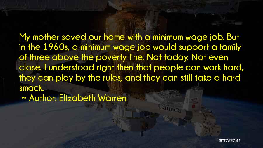 Hard Work Play Quotes By Elizabeth Warren