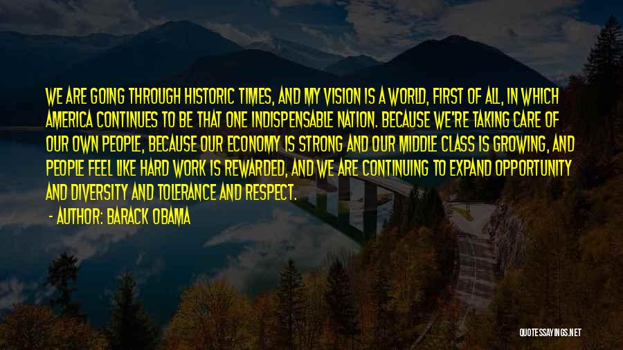 Hard Work Rewarded Quotes By Barack Obama