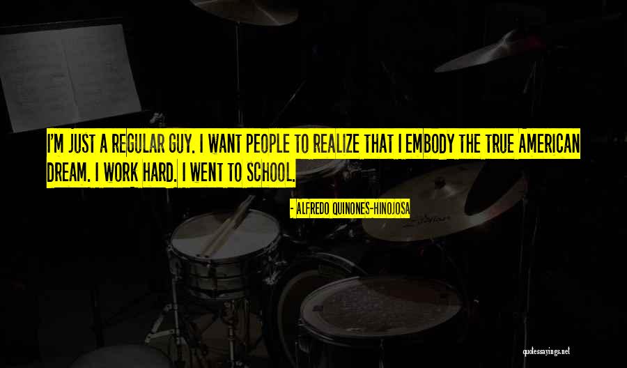 Hard Work School Quotes By Alfredo Quinones-Hinojosa Hard Work School Quotes By Alfredo Quinones-Hinojosa
