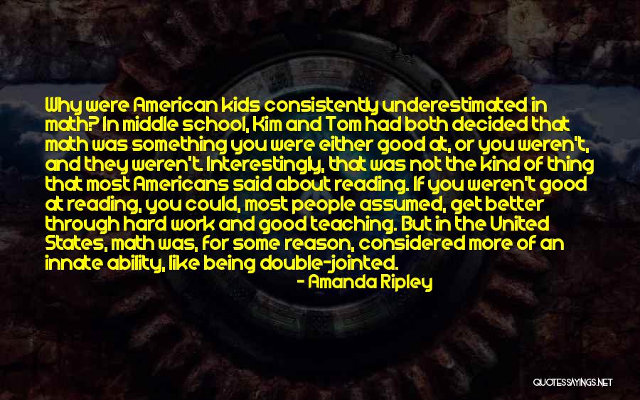 Hard Work School Quotes By Amanda Ripley Hard Work School Quotes By Amanda Ripley