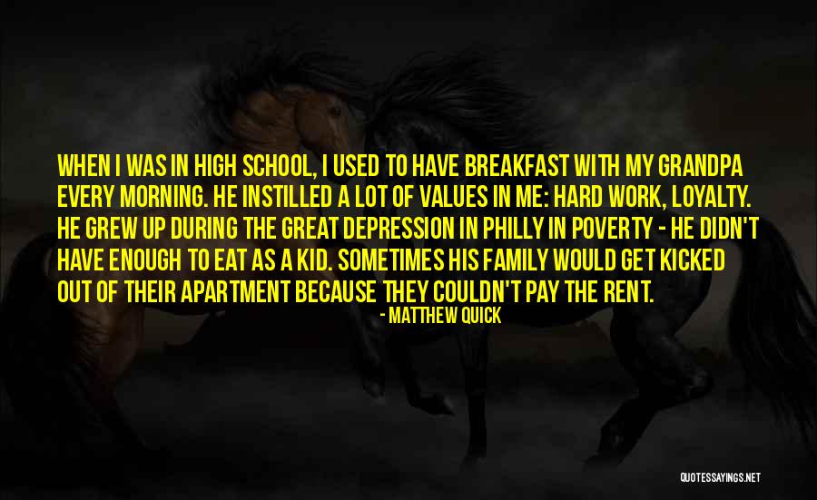 Hard Work School Quotes By Matthew Quick