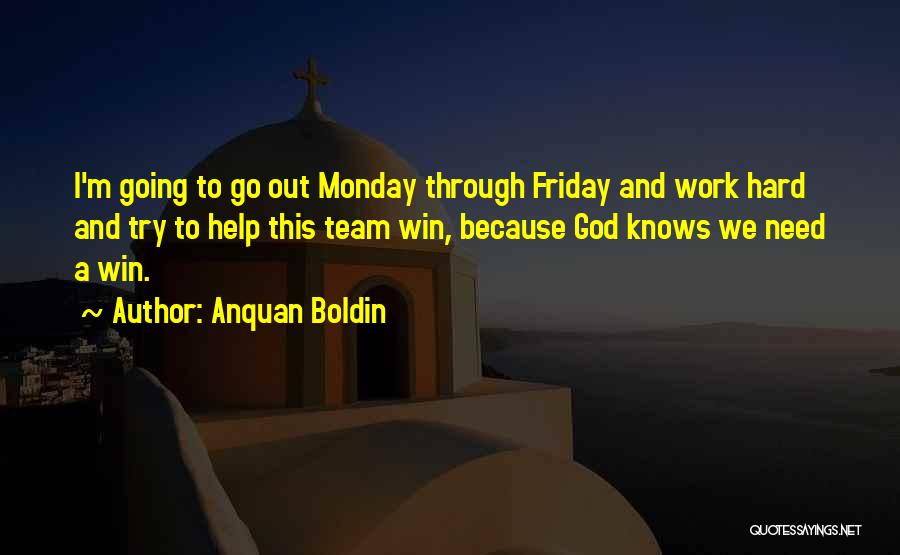 Hard Work Team Work Quotes By Anquan Boldin