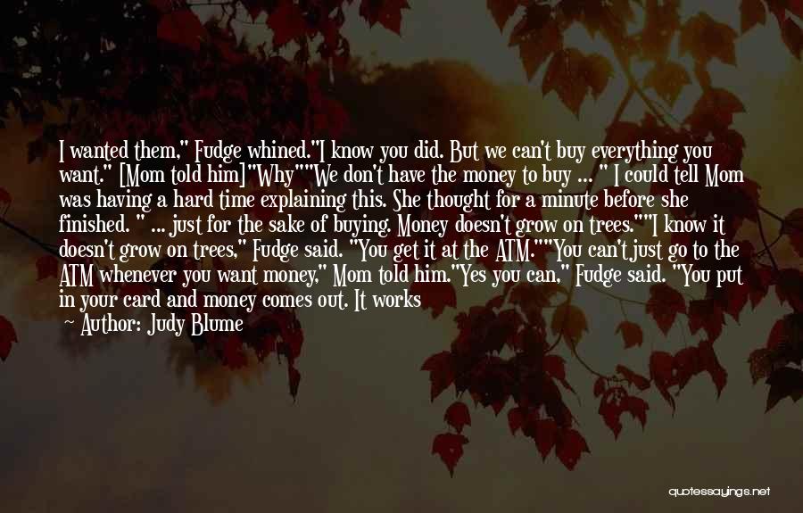 Hard Work Week Quotes By Judy Blume