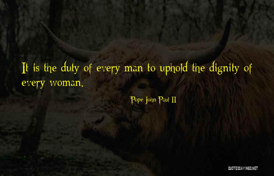 Hard Working Fathers Day Quotes By Pope John Paul II Hard Working Fathers Day Quotes By Pope John Paul II