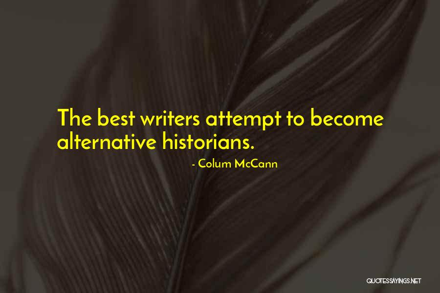 Hard Working Fathers Quotes By Colum McCann Hard Working Fathers Quotes By Colum McCann