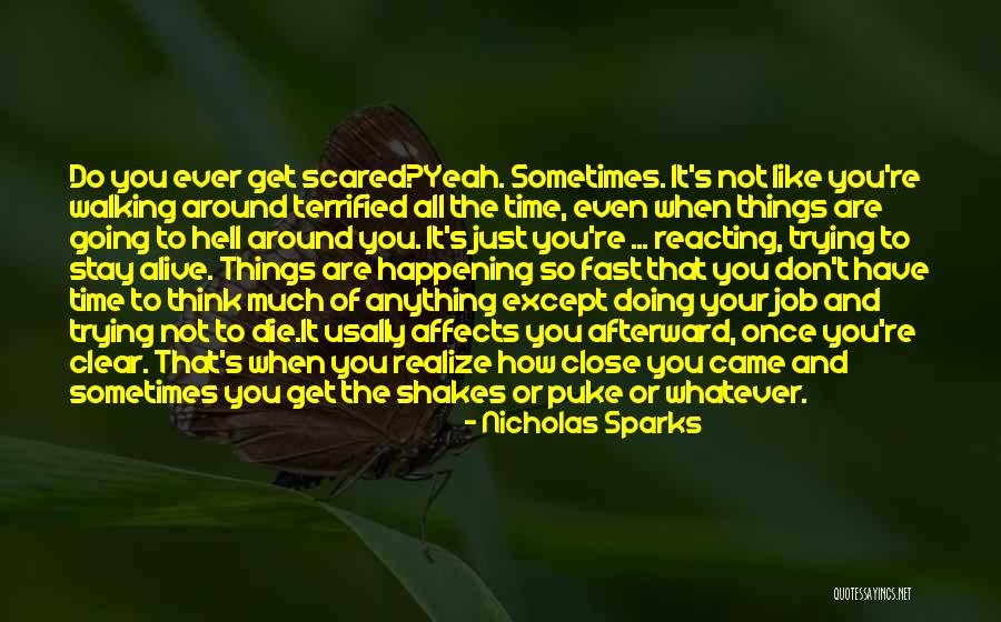 Hard Working Fathers Quotes By Nicholas Sparks Hard Working Fathers Quotes By Nicholas Sparks