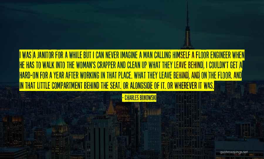 Hard Working Man Quotes By Charles Bukowski Hard Working Man Quotes By Charles Bukowski
